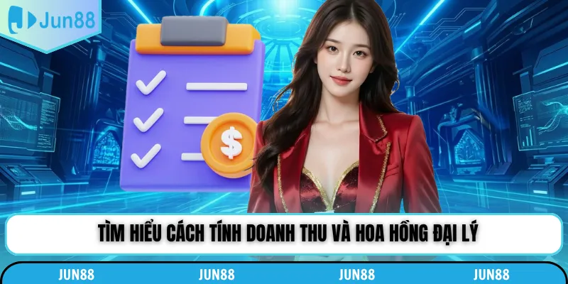 Tìm hiểu cách tính doanh thu và hoa hồng đại lý